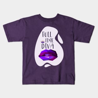 Always a Full Time Diva Kids T-Shirt